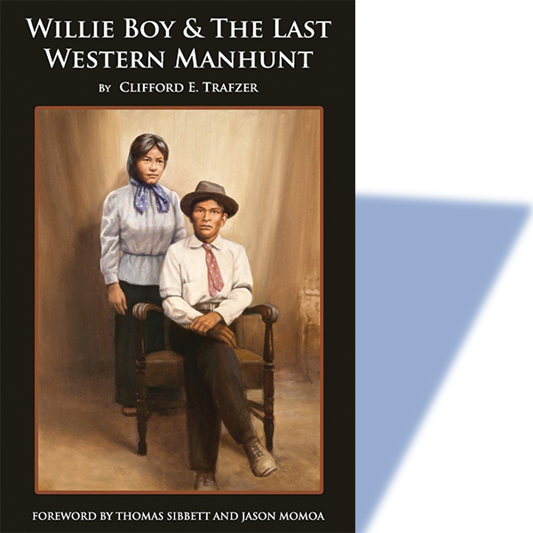 Willie Boy & The Last Western Manhunt
