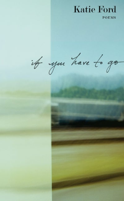 Book cover for "If You Have to Go"