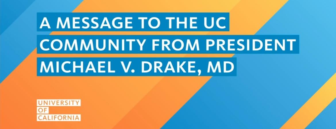 Message to the UC community