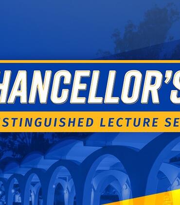Chancellor's Distinguished Lecture Series graphic