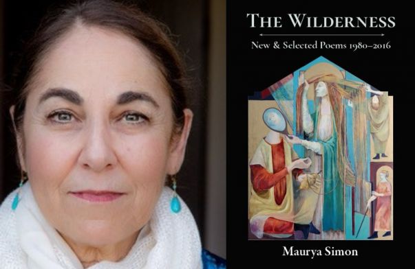 Maurya Simon, The Wilderness “The Wilderness” by Maurya Simon is now available. (Jaime Clifford)