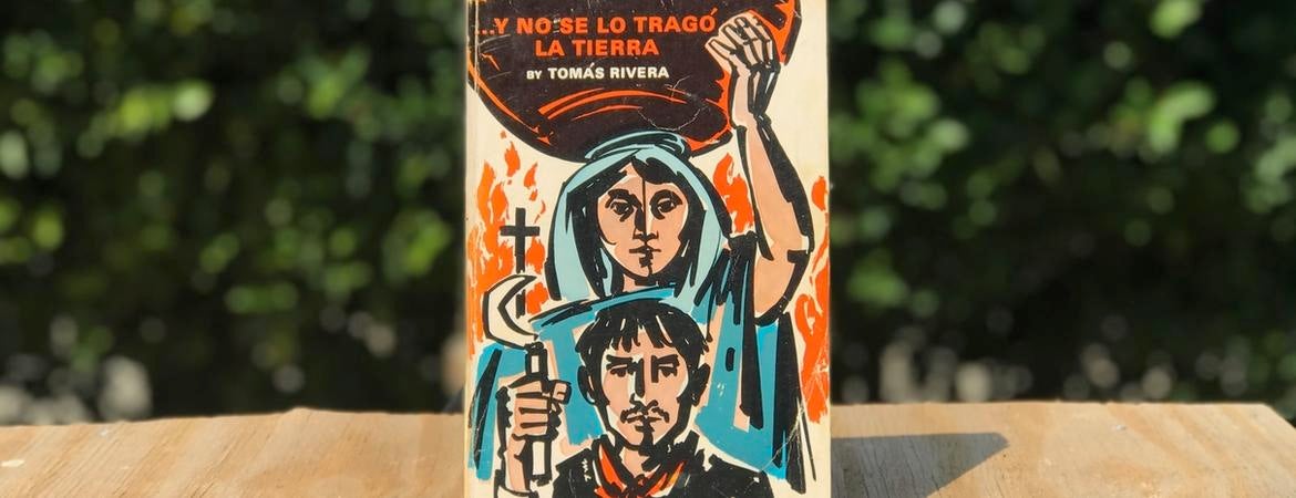 Tomás Rivera book cover 'Y no se lo tragó la tierra' (UCR)