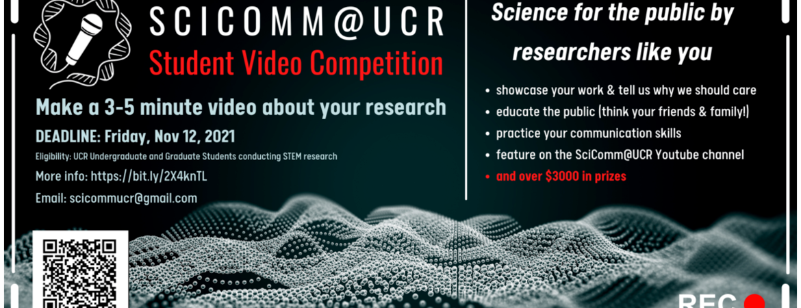 Poster-SciComm@UCR student video competition 